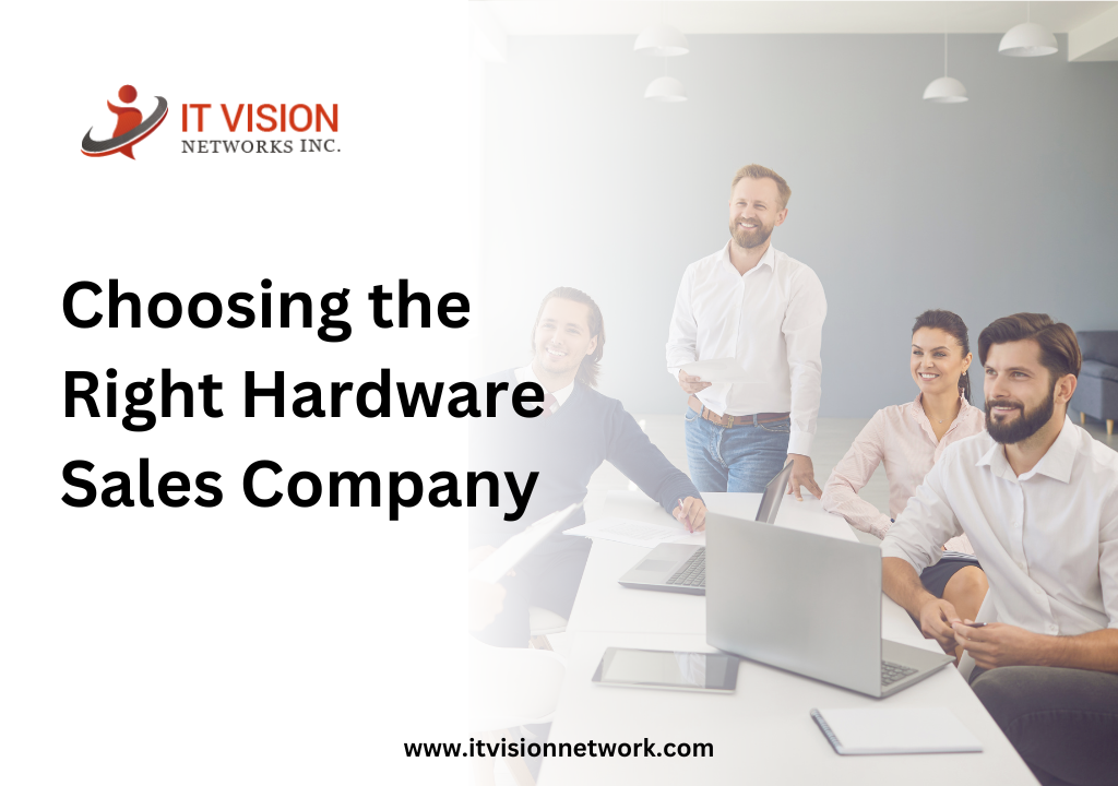 Choosing the Right Hardware Sales Company