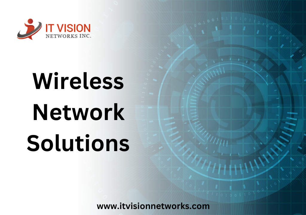 Unlocking the Power of Wireless Network Solutions for Seamless Connectivity